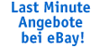 Last Minute Angebote bei eBay!